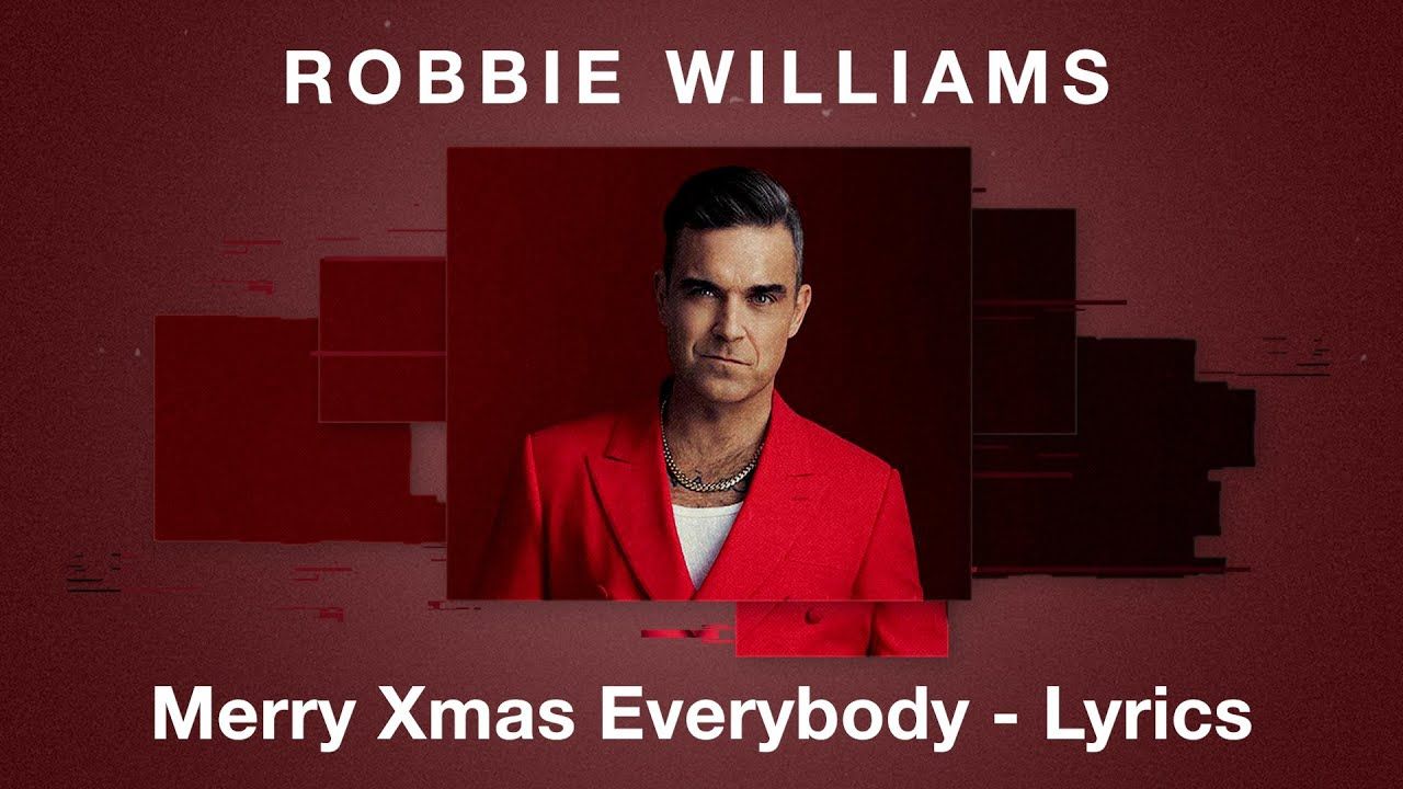 Robbie Williams – Merry Xmas Everybody Lyrics | Genius